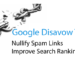 Learn about Google Disavow Tool to manage toxic backlinks