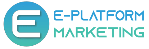 E-Platform Marketing - Digital Marketing